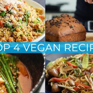 TOP 4 VEGAN RECIPES | EASY DISHES TO MAKE TODAY!